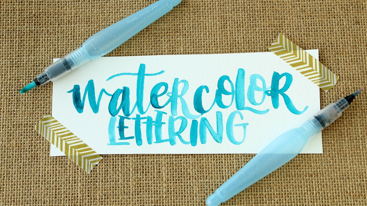 How to Create Watercolor Lettering with a Water Brush 