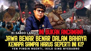 Kenapa Sampai Seperti Ini KI SABDO?  Yen Pengen Ngerti IKILO Sing Nyebabno - Ngaji Kejawen