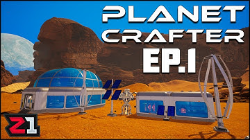 Trying To Terraform A Hostile Planet For Humans ! Planet Crafter [E1] | Z1 Gaming