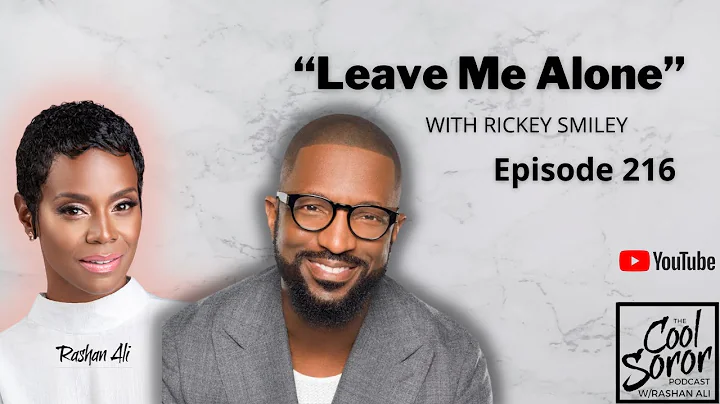 "Leave Me Alone" with Rickey Smiley