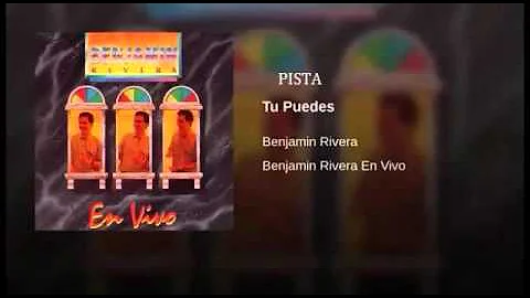 Benjamin Rivera  - Tu Puedes -  Pista Original