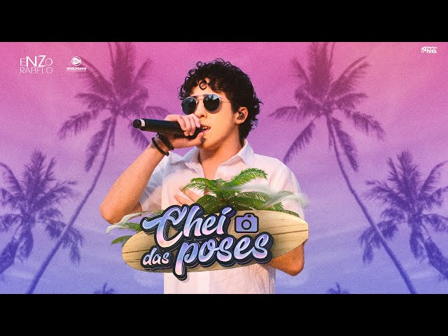 Enzo Rabelo - Chei das Poses