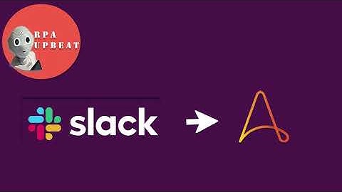 Slack API Integration with Automation Anywhere: Streamline Communication and Boost Productivity