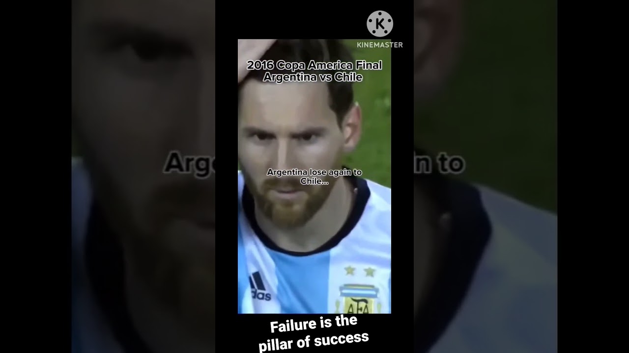 Messi ★ Failure is the pillar of success