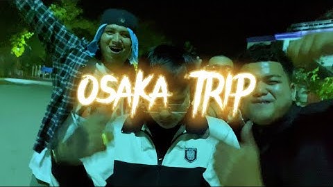 YOHO G - OSAKA TRIP [Official Music Video]