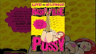 Nashville Pussy - Live In Hollywood Nashville Pussy - Live In Hollywood