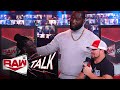 Omos nearly pummels R-Truth: Raw Talk, Feb. 22, 2021