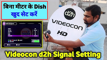 Videocon d2h Signal Not Available | 1 मिनट में सही करें | Videocon d2h Signal Setting |  no signal