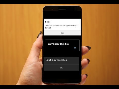 How to Fix Can&rsquo;t play this video, Unsupported video Issues in Android Phone (Play any type of Video)