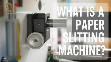 What Is A Paper Slitting Machine? | How Thermal Paper Rolls Are Made