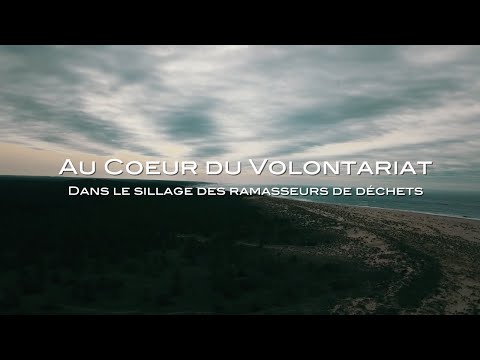 Au Coeur du Volontariat : Dans le sillage des ramasseurs de déchets (Documentaire)