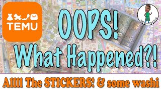 UHOH! What did I do!? WHOA! Sticker & Washi #temuhaul ‼   #temu #stickers #washitape