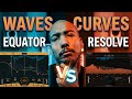 Waves Curves Equator vs Waves Curves Resolve