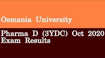 Osmania University Pharma D 3YDC Oct 2020 Exam Results