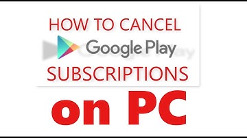How to Cancel Google Play Store Subscriptions on Your PC (Easy Step-by-Step Guide)