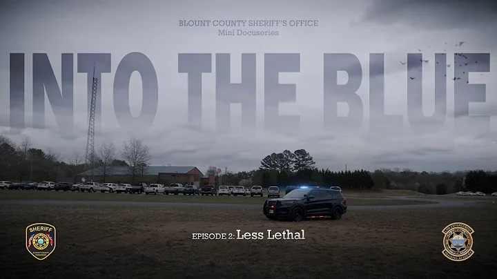 Into The Blue Docuseries  S1Ep 2: Less Lethal