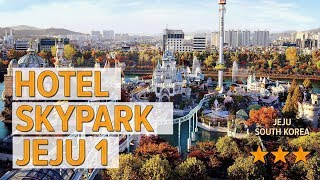 Hotel Skypark Jeju 1 hotel review | Hotels in Jeju | Korean Hotels | Korea hotels review