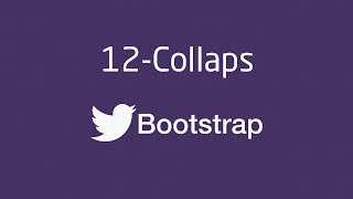 #Twitter Bootstrap for Web Design - 12 :  Collapse