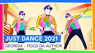 GEORGIA - TIGGS DA AUTHOR | JUST DANCE 2021 [OFFICIEL]