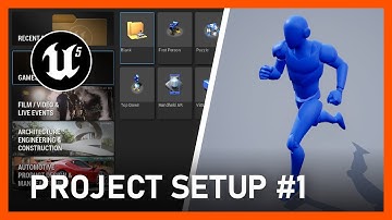 Unreal Engine 5 - How To Create A Third-Person Game | #01 Project Setup, Import & Blueprint Setup
