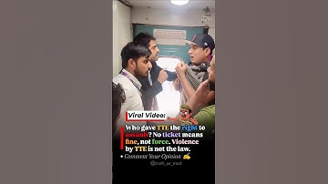 TTE Crosses the Line? Ticket Checking or Abuse of Power Explained