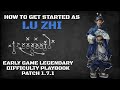 How to Get Started as Lu Zhi | Early Game Legendary Difficulty Playbook Patch 1.7.1
