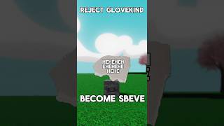 reject glovekind. become sbeve | ROBLOX SLAP BATTLES MEME#roblox#slapbattles#shorts#memes