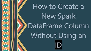 How to Create a New Spark DataFrame Column Without Using an ID