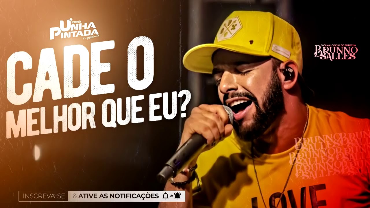 UNHA PINTADA - CADE O MELHOR QUE EU ? - YouTube