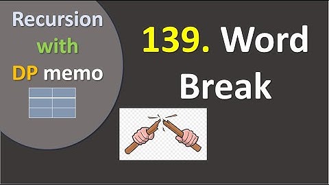 Leetcode 139 |  Word Break