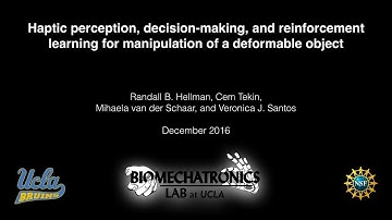 Haptic perception, decision-making, and reinforcement learning for manipulation of deformable object