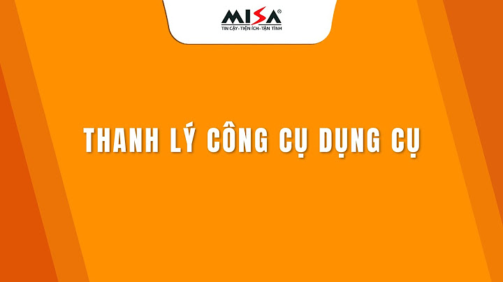 Hướng dẫn hạch toán thanh lý công cụ dụng cụ