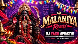 Malaniya - Remix - Dj Yash Awasthi - VDj Mohit Visual - Navratri Special 