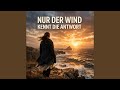 Nur Der Wind Kennt Die Antwort