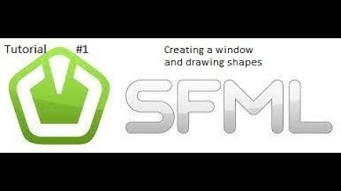 C++-SFML Tutorial #1: Creating a window and drawing simple shapes