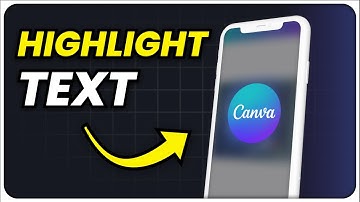How to Highlight Text on Canva Mobile (Step by Step)