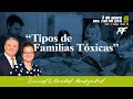 “Tipos de Familias Tóxicas”