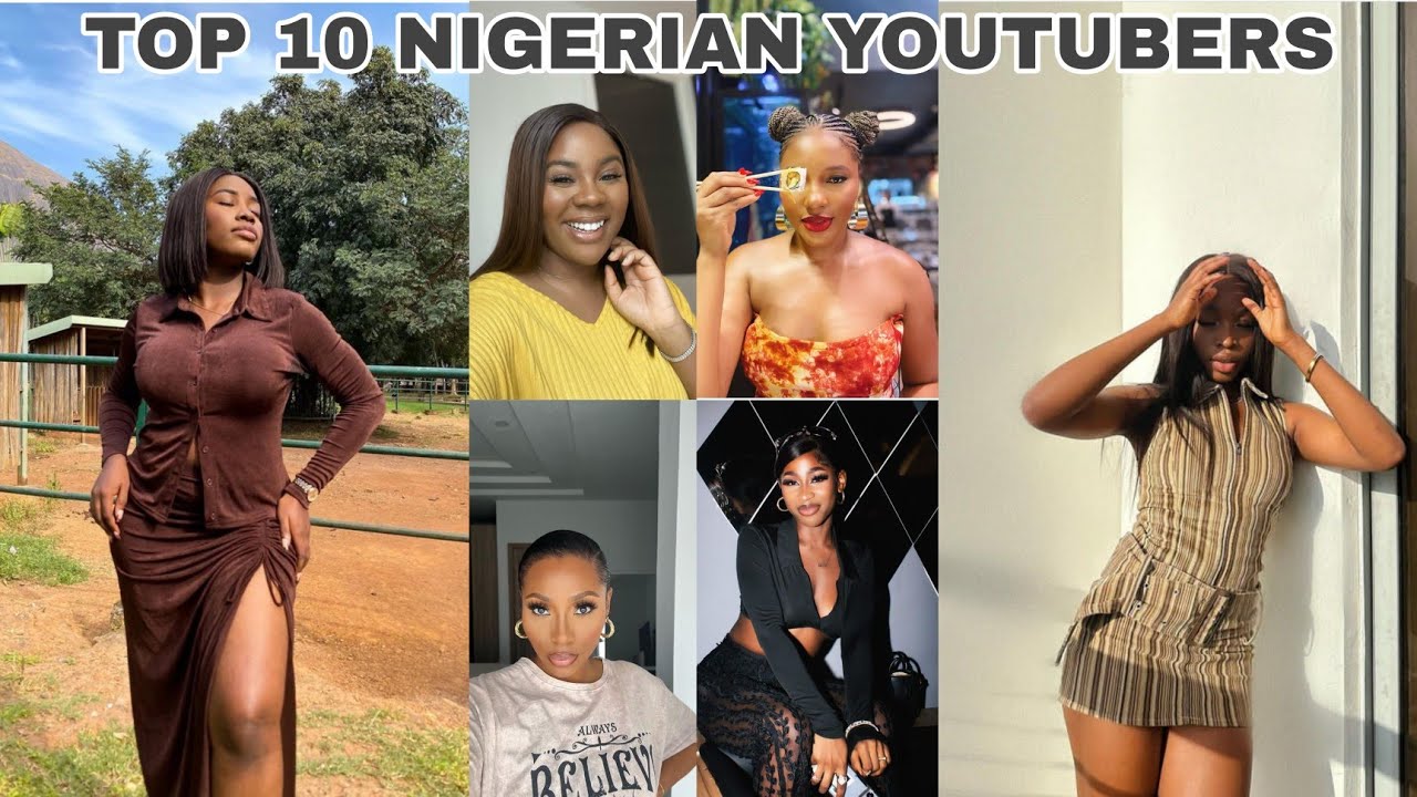 TOP 10 FAVORITE NIGERIAN YOUTUBERS OF 2022|| LIFESTYLE YOUTUBERS 2022 || BEST YOUTUBERS IN 2022
