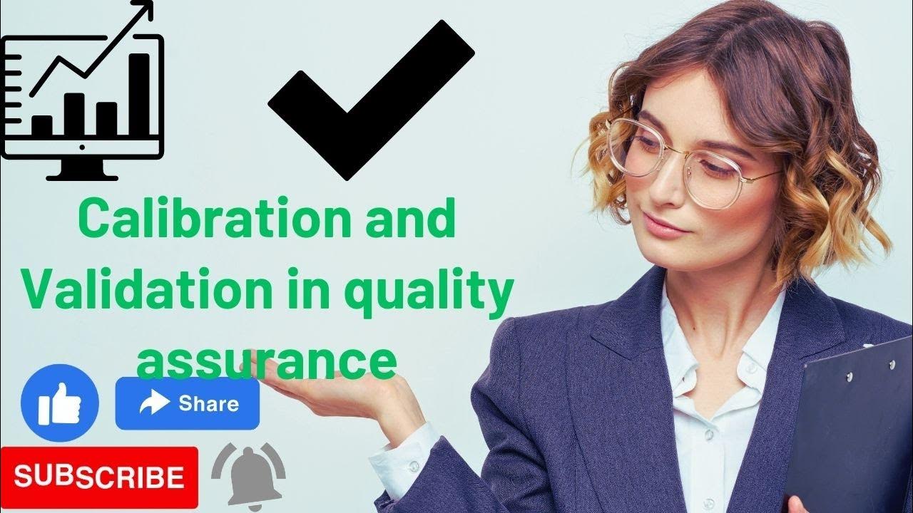 Calibration and Validation. Different between calibration and
