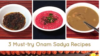 3 Must-Try Onam Sadya Recipes | #OnamSadya | Vishu Recipes