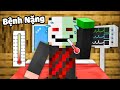 Minecraft nhưng Tôi bị Bệnh Nặng