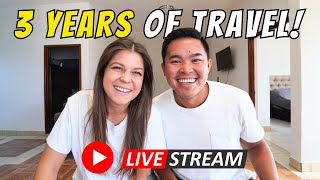 Our First Live to Celebrate 3 Years of Travel!