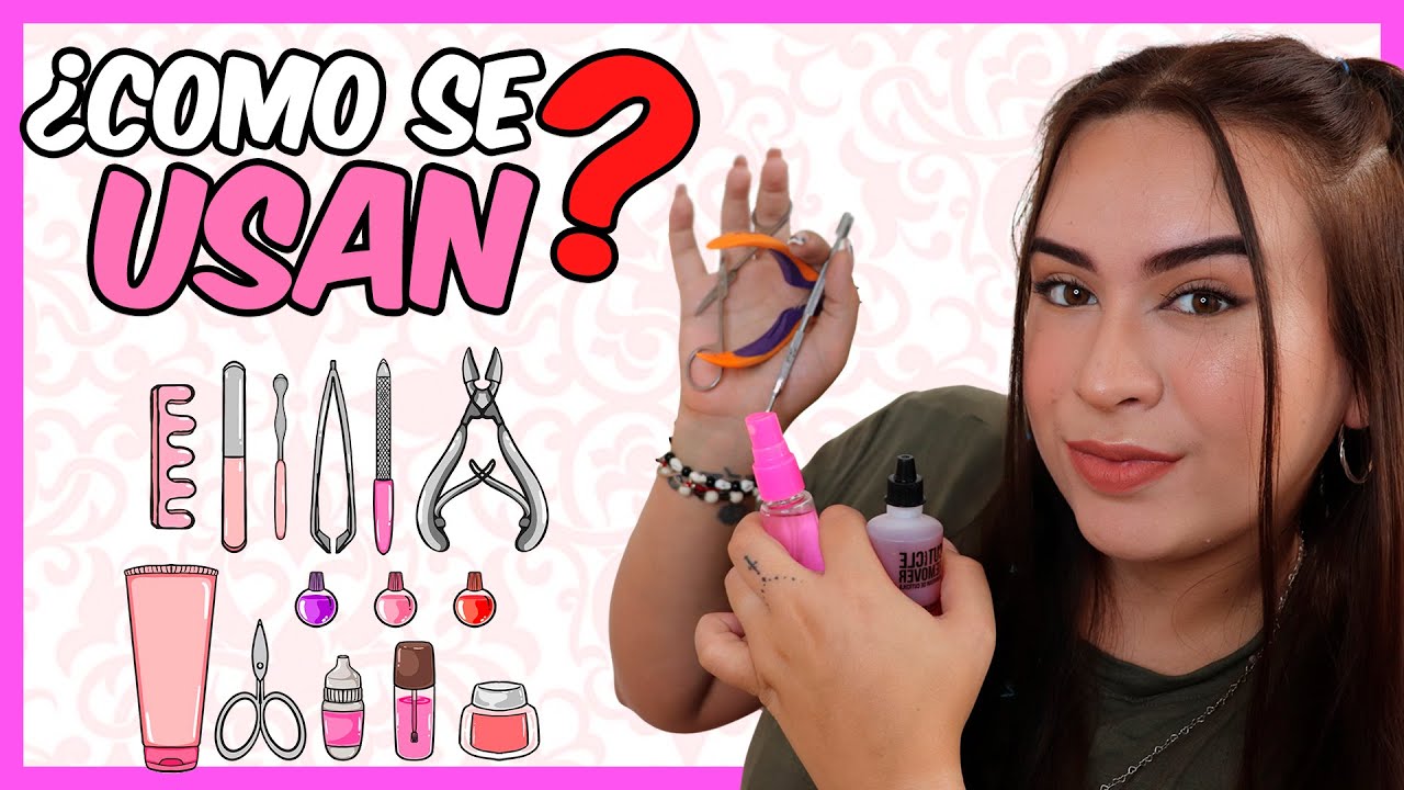 admirar cartucho Ernest Shackleton Herramientas MANICURA y PEDICURA ¿Para que SIRVEN y COMO USARLAS? - Curso  De Uñas #003 - YouTube