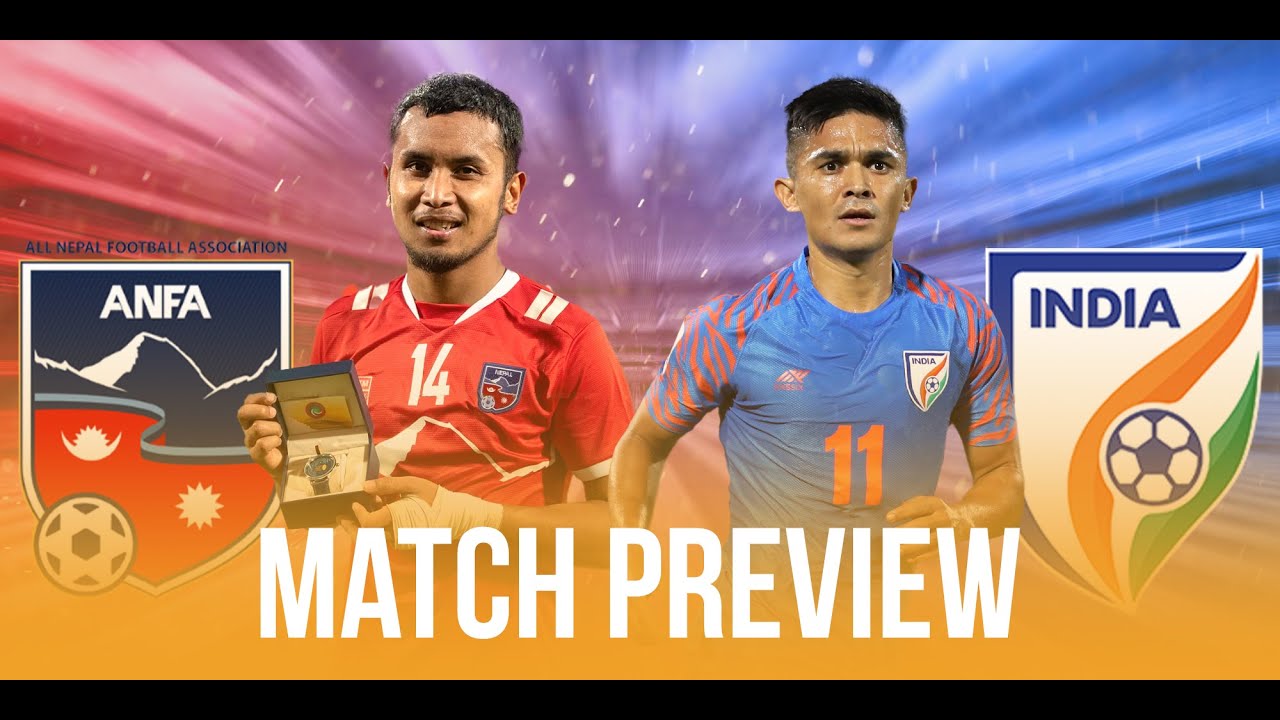 SAFF Championship 2021 Final India Vs Nepal Preview Latest injury updates from both camps