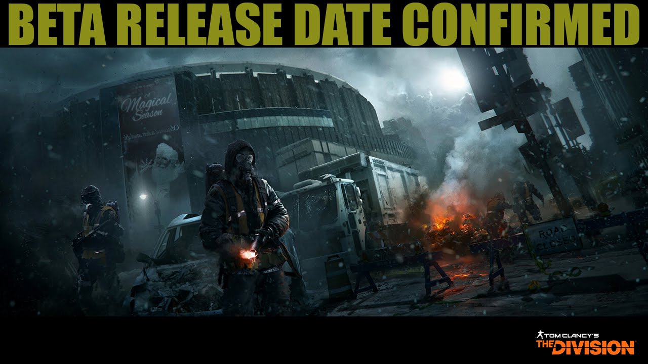 The Division Beta Release Date Confirmed