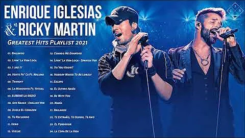 Enrique Iglesias, Ricky Martin Greatest Hits Playlist 2021 || Enrique Iglesias, Ricky Martin 2021