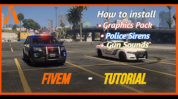 (Tutorial) FiveM | How to install weapon and Police siren sound mods and a graphics pack!