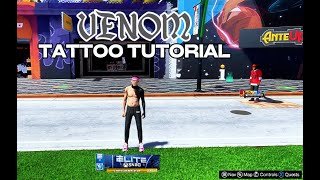 NBA 2K25 Best Tattoo Tutorial 🕷 VENOM Ink Design Step by Step | BOTH CURRENT N NEXT GEN!