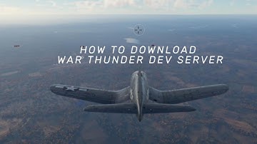 How to download war thunder dev server