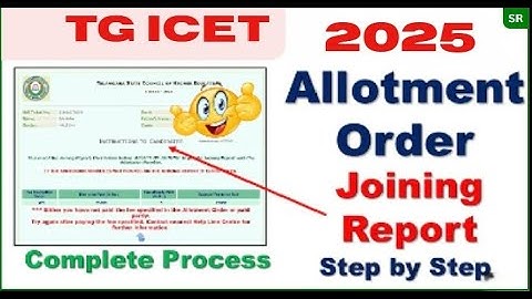 TG ICET 2025 |Allotment order|Pay Fees|Self Reporting|Joining report full process explained